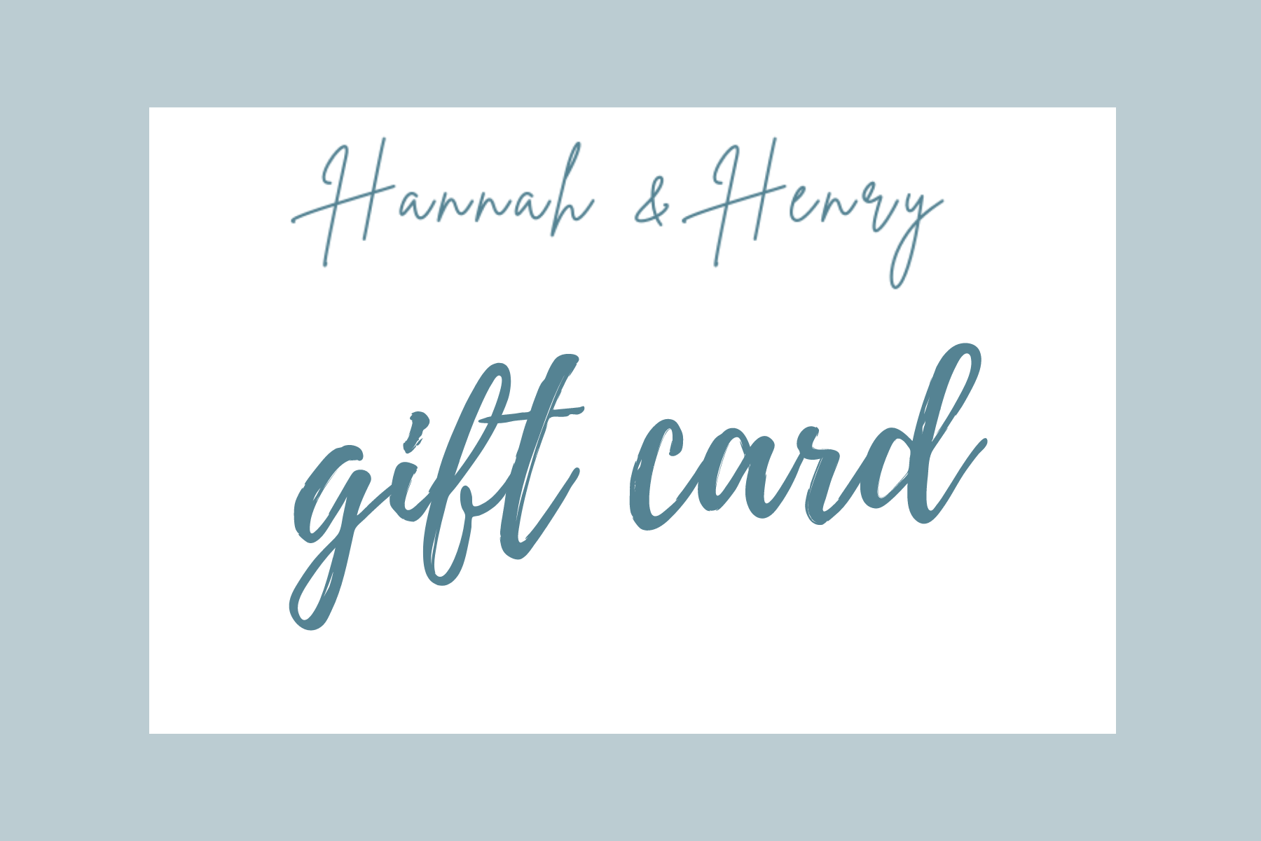 Gift Card - Gift Card by Hannah and Henry